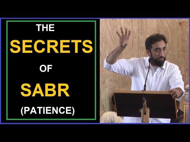 The SECRETS of SABR Paitence ᴴᴰ Nouman Ali Khan