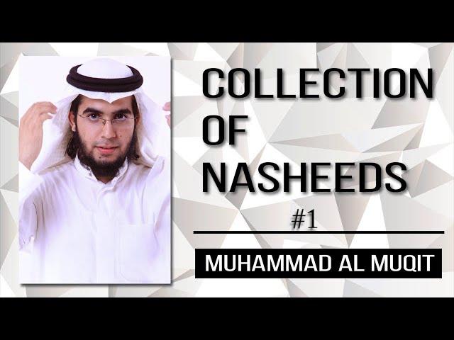 muhammad al muqit nasheed 2021