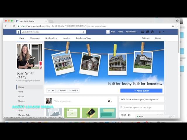Creating a Facebook Page for Real Estate Agents - Agent Leader Media