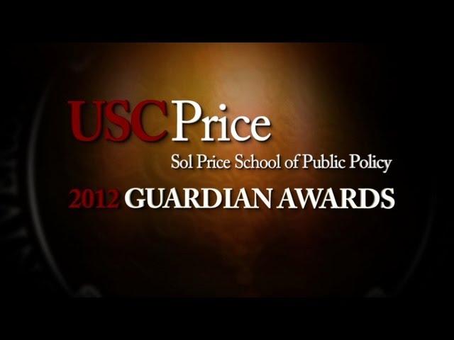 USC Sol Price 2012 Guardian Awards Highlight Reel