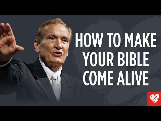 Adrian Rogers: How to Make the Word of God Come Alive