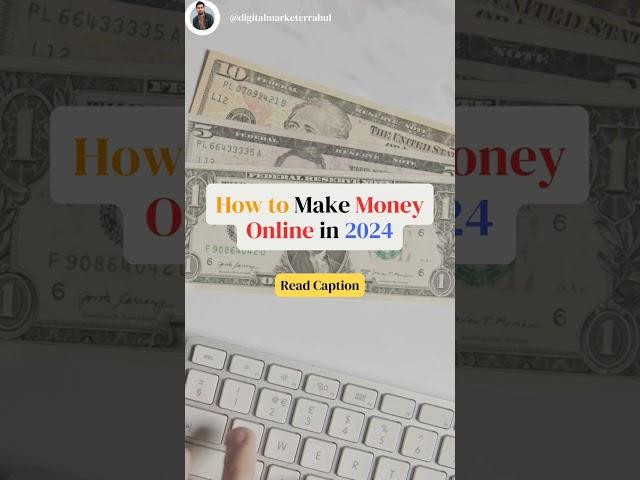 How to make money online in 2024 #makemoneyonline #makemoney #viral #2024