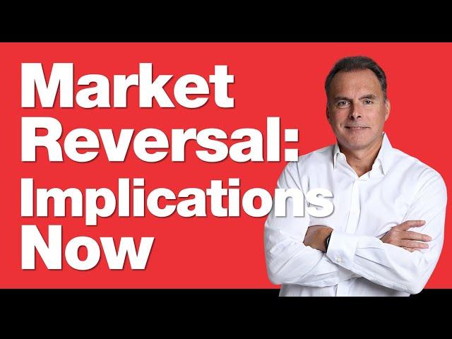 1-8-25 Market Reversal: Implications Now