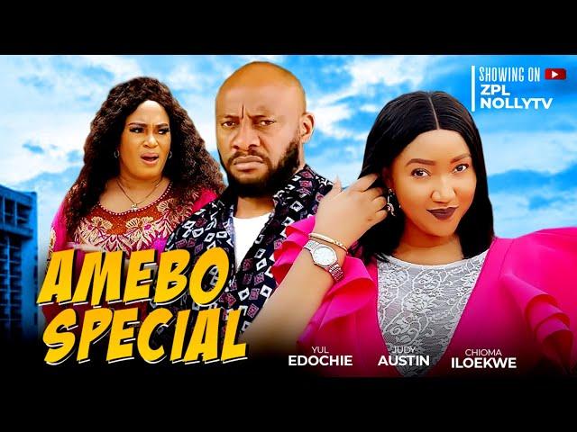 AMEBO SPECIAL - YUL EDOCHIE, JUDY AUSTIN, PICCOLO CHIDOZIE 2024 LATEST NIGERIAN FULL MOVIE