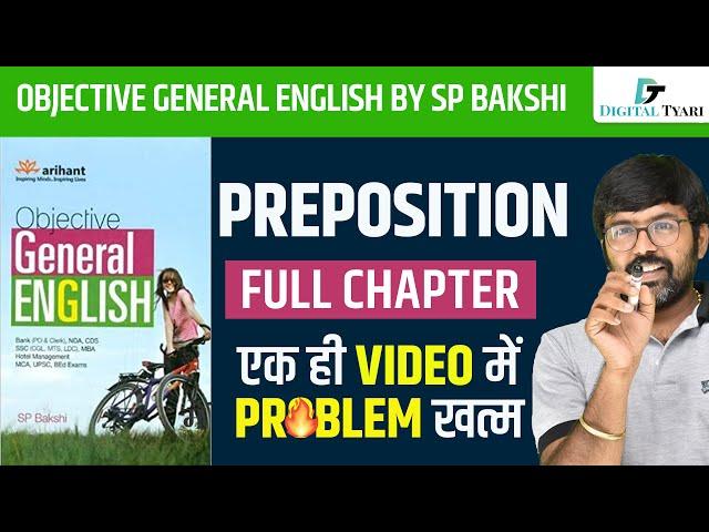 Preposition | Full Chapter | Objective General English | SP Bakshi | Digital Tyari