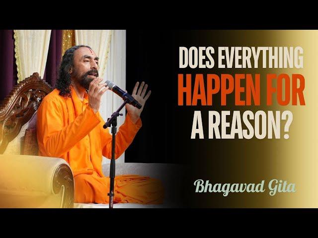 EVERYTHING happen for a REASON? 2 Stories from Bhagavad Gita | Swami Mukundananda