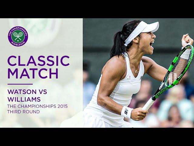 Serena Williams vs Heather Watson | Wimbledon 2015 third round | Full Match