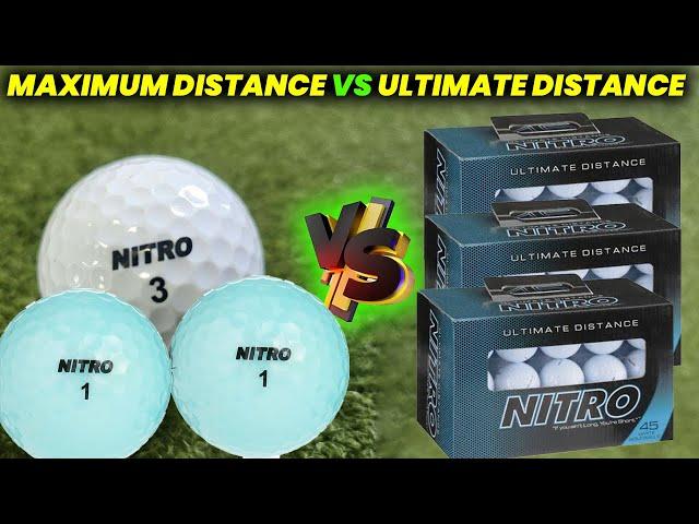 Nitro Maximum Distance Golf Balls vs Nitro Ultimate Distance Golf Ball Review and Comparison