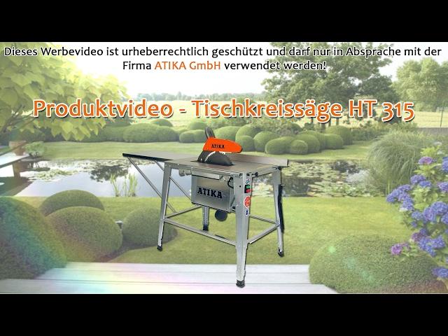 ATIKA Produktfilm - Tischkreissäge HT 315