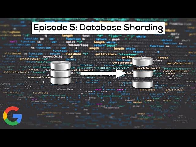 Google SWE teaches systems design | EP5: Database sharding/partitioning