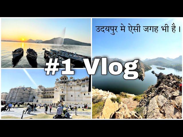 Exploring the UNSEEN PLACES  UDAIPUR CITY #1 Vlog | Support and Love 