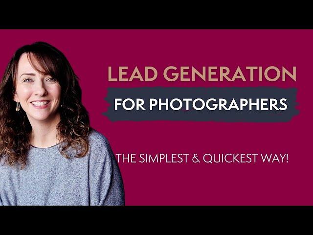 Lead Generation for Photographers - Capture leads on your website the easy way