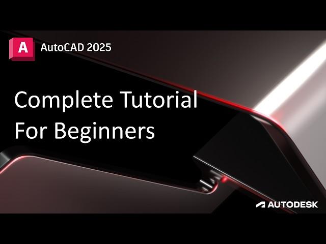 AutoCAD 2025 -  FULL Course for BEGINNERS!