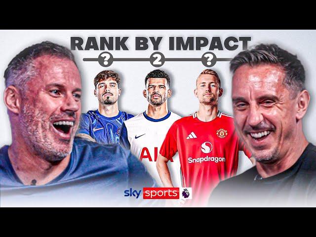 Gary Neville and Jamie Carragher rank the BIGGEST summer signings! 
