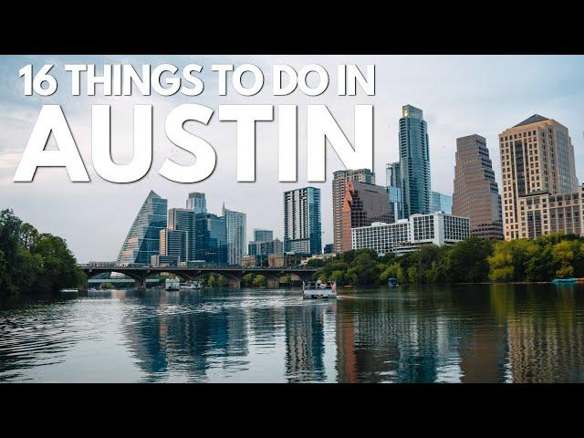 Exploring Austin: 16 Things to Do in Texas' Vibrant Capital City