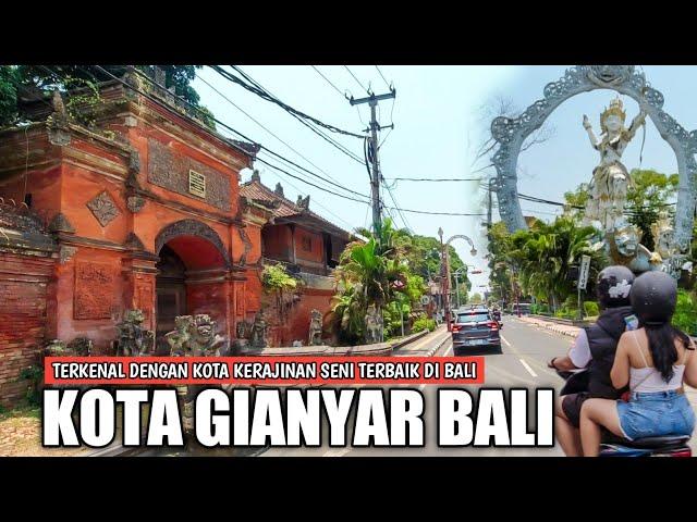 GIANYAR BALI CITY ATMOSPHERE: Famous for the Best Art Crafts in Bali