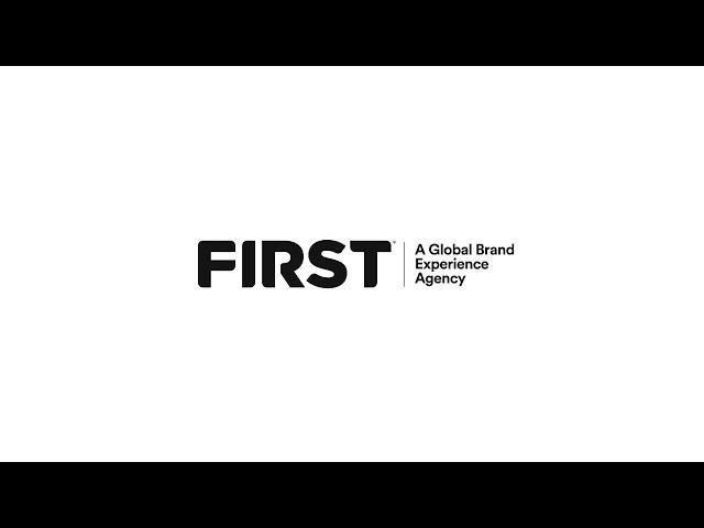 FIRST Global Brand Experience Agency | 2022 Sizzle