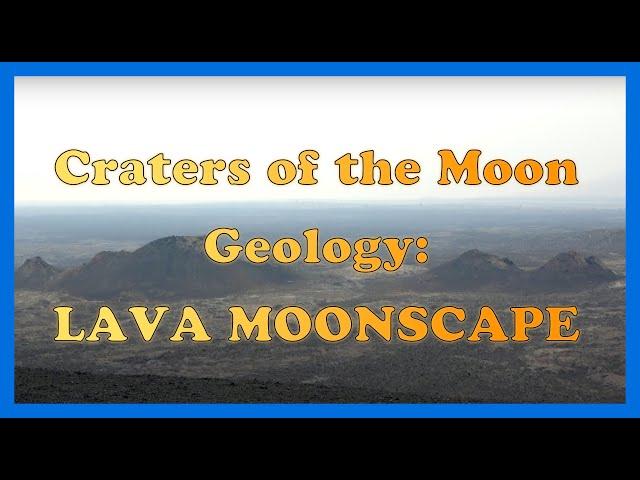 The Sea of Lava at Craters of the Moon [4K] - BetterGeology [CC]