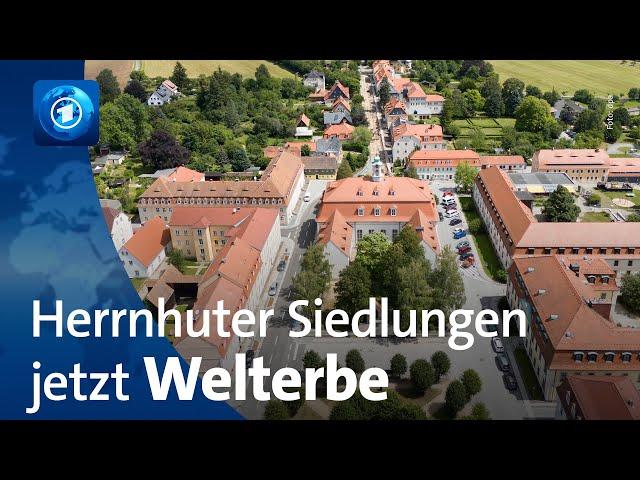 Herrnhuter Siedlungen sind jetzt UNESCO-Welterbe