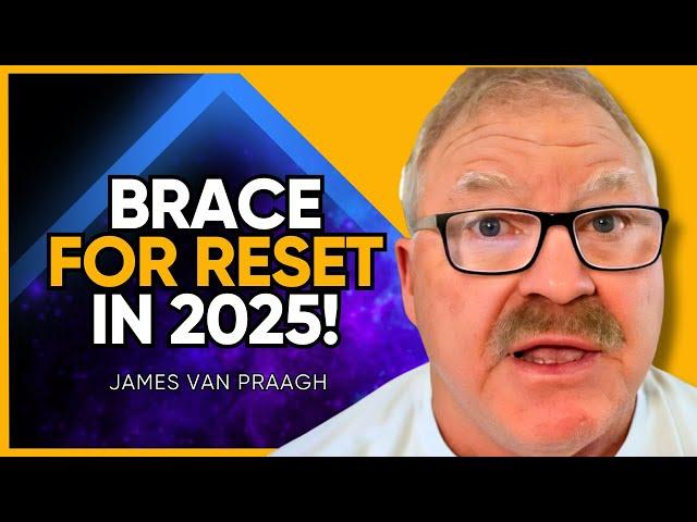 TOP Psychic Medium REVEALS URGENT Predictions: Humanity’s FATE In 2025 | James Van Praagh