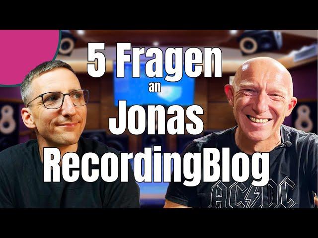 5 Fragen an Jonas vom Recordingblog