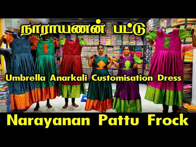 Narayanan Pattu Maxi Umbrella Anarkali DressVera Level Super Customization Frocks, Hanishka Sarees