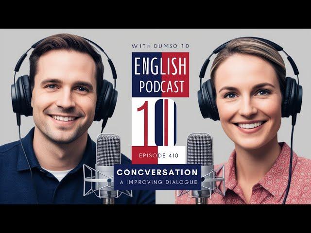 English Learning with Podcast Conversation | Episode  155