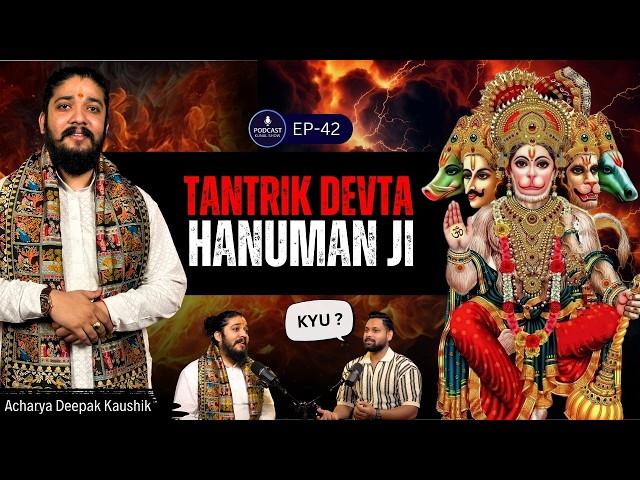 Power of पंचमुखी Hanuman, Tantrik Devta, Pooja, Vidhi, Upaye | Ft. Acharya Deepak | PKS EP 42