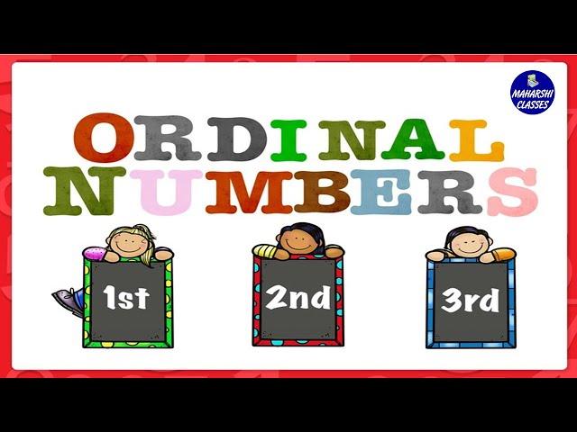 Ordinal Numbers | Maths Topic | Maharshi Classes | E-Learning
