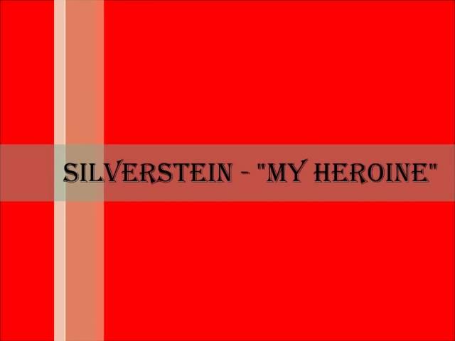 Silverstein - "Heroine" (Lyrics)