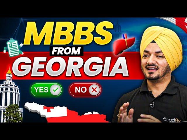 Reality of Doing MBBS From Georgia | Complete Guide MBBS Abroad