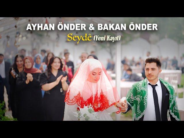 Ayhan Önder & Bakan Önder - Seydelli (Canlı Halay)