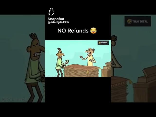 no refunds