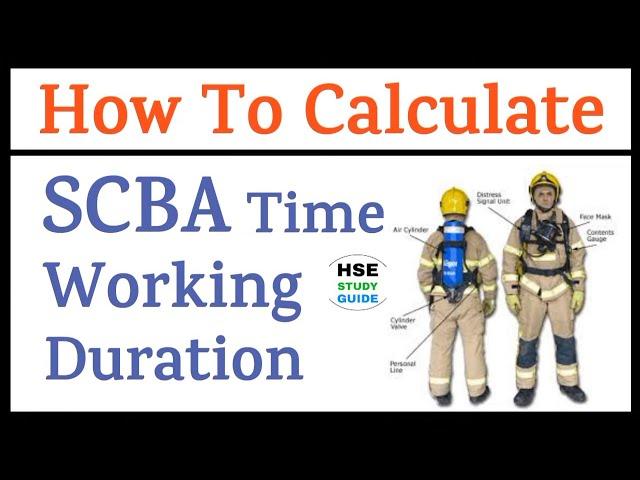 How To Calculate SCBA Working Duration | SCBA Working Duration Calculation | BA Set Time Calculation