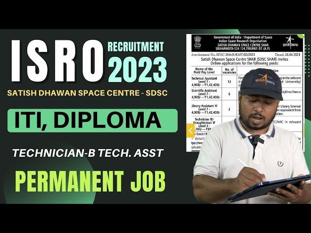 ISRO SDSC Recruitment 2023 For   TECHNICIAN- B TECHNICAL ASSISTANT  | permanent job