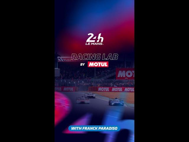 24 Heures du Mans 2024 - Racing Lab by MOTUL