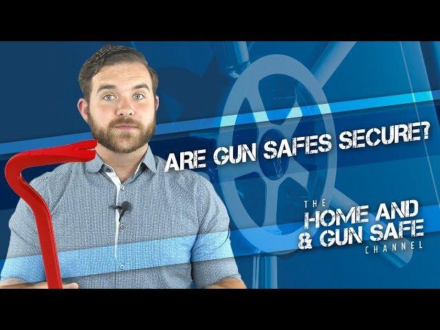 Are Gun Safes Secure? How Secure is Your Gun Safe?