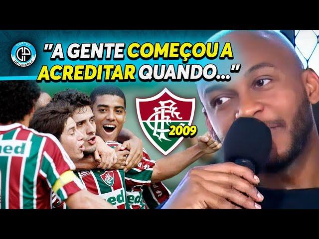 BASTIDORES DA ARRANCADA HISTÓRICA DO FLUMINENSE EM 2009