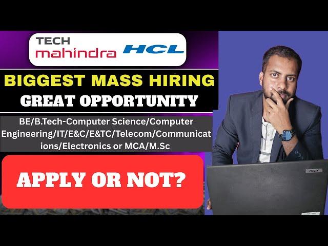 Tech Mahindra, HCL Biggest Hiring Announced | Must Watch And Apply Fast | Best Opportunity