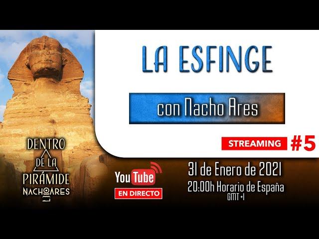  STREAMING   LA ESFINGE | Dentro de la pirámide | Nacho Ares