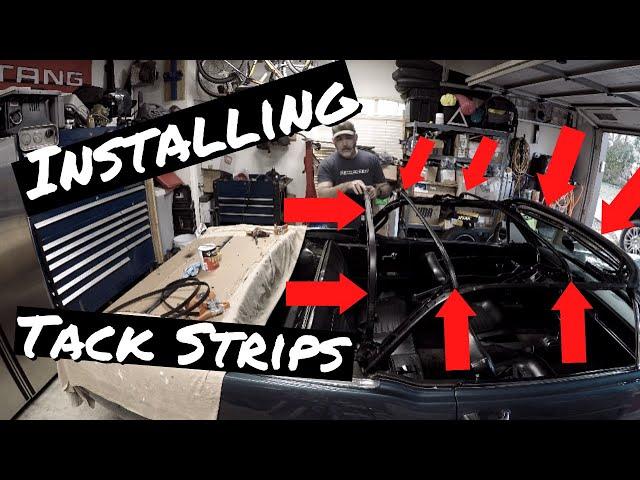 66 Mustang Convertible Top Installation Pt 2 Tack Strip Replacement