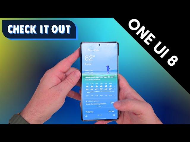Samsung One UI 8 Beta: New Multitasking, New Weather, Camera Trick