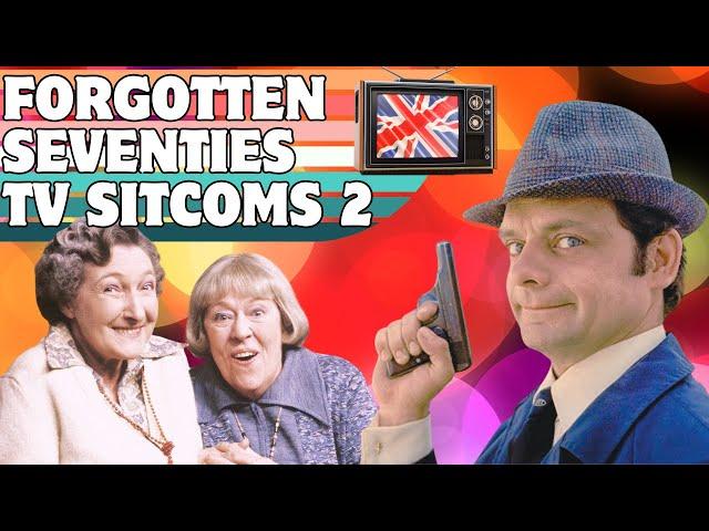 Another 10 Forgotten British TV Sitcoms of the 70s