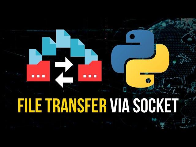 File Transfer via Sockets in Python