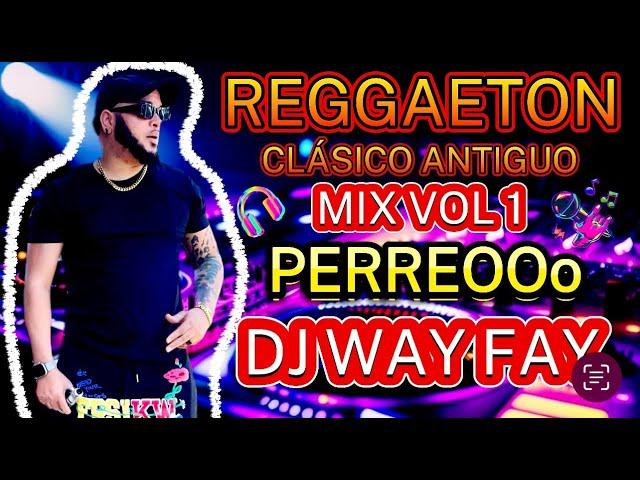 MIXREGGAETONCLASICO ANTIGUO PERREOVOL 1 2024 OLD SCHOOL  PARTY D MARQUESINA DESD PUNTA CANA