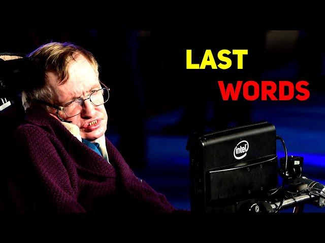 Stephen Hawking's Shocking Last Words