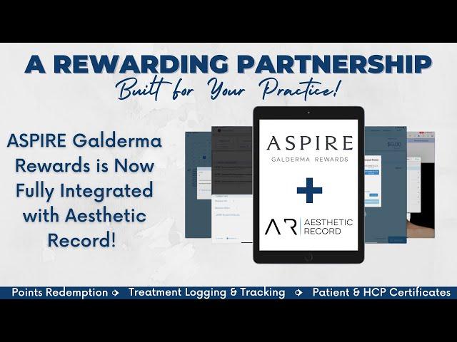 Aesthetic Record & ASPIRE Galderma Rewards Launch Full integration