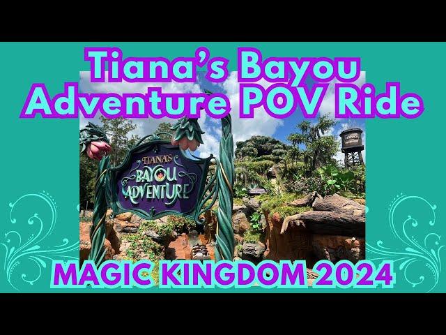 Tiana's Bayou Adventure POV Ride Magic Kingdom 2024