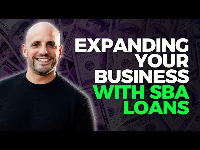 Expanding Your Business with SBA Loans: Unlocking Growth