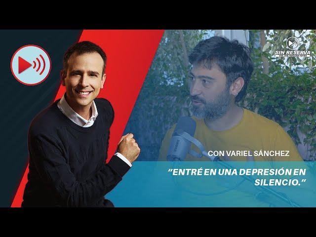 "Nunca imaginé extrañar a alguien que no conocí", Variel Sánchez I Sin Reserva ️EP. 5